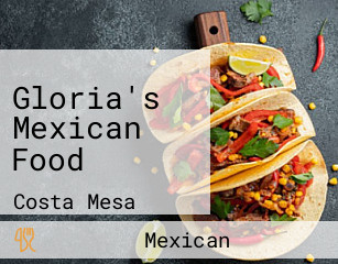 Gloria's Mexican Food