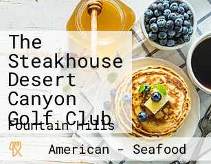 The Steakhouse Desert Canyon Golf Club