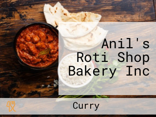 Anil's Roti Shop Bakery Inc