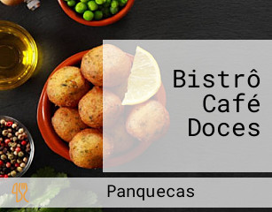 Bistrô Café Doces