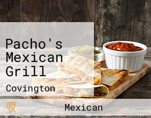 Pacho's Mexican Grill