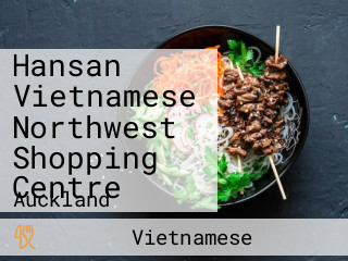 Hansan Vietnamese Northwest Shopping Centre