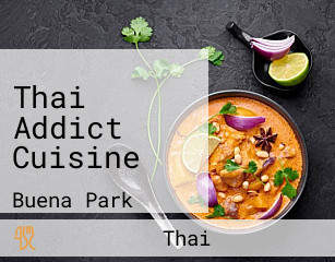 Thai Addict Cuisine