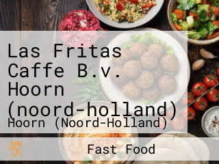 Las Fritas Caffe B.v. Hoorn (noord-holland)