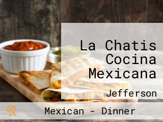 La Chatis Cocina Mexicana