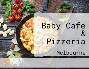 Baby Cafe & Pizzeria