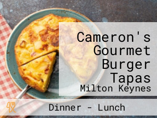 Cameron's Gourmet Burger Tapas