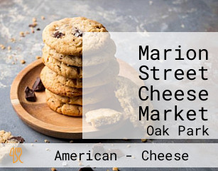 Marion Street Cheese Market