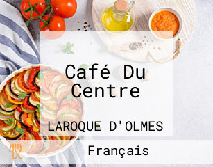 Café Du Centre