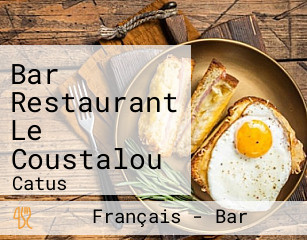 Bar Restaurant Le Coustalou