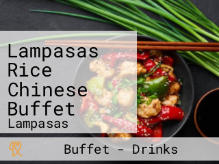 Lampasas Rice Chinese Buffet