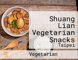 Shuang Lian Vegetarian Snacks