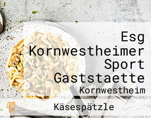 Esg Kornwestheimer Sport Gaststaette