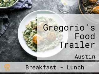 Gregorio's Food Trailer