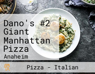 Dano's #2 Giant Manhattan Pizza