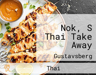 Nok, S Thai Take Away