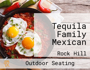 Tequila Family Mexican