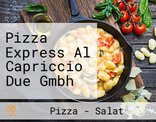 Pizza Express Al Capriccio Due Gmbh