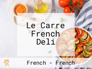 Le Carre French Deli