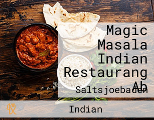 Magic Masala Indian Restaurang Ab