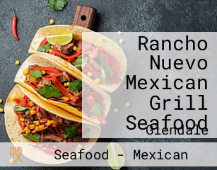 Rancho Nuevo Mexican Grill Seafood