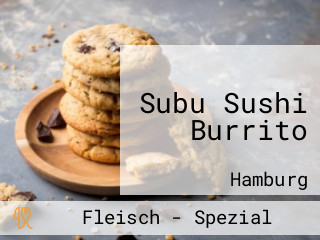 Subu Sushi Burrito