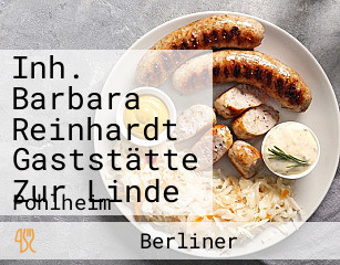 Inh. Barbara Reinhardt Gaststätte Zur Linde