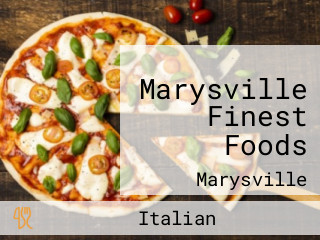 Marysville Finest Foods