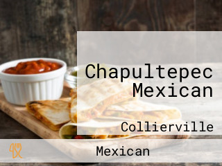 Chapultepec Mexican