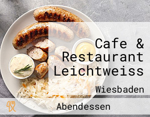 Cafe & Restaurant Leichtweiss