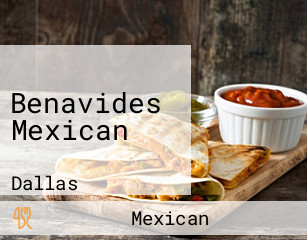 Benavides Mexican