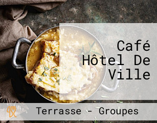 Café Hôtel De Ville