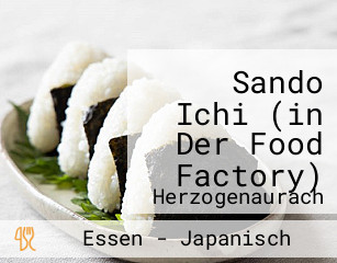 Sando Ichi (in Der Food Factory)