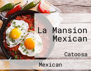 La Mansion Mexican