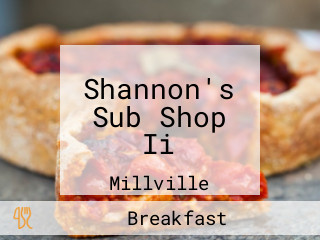 Shannon's Sub Shop Ii