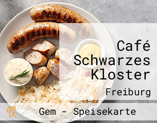Café Schwarzes Kloster