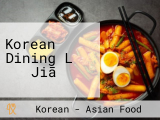 Korean Dining Lǐ さん Jiā