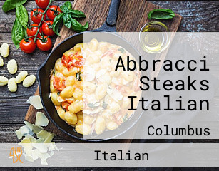 Abbracci Steaks Italian