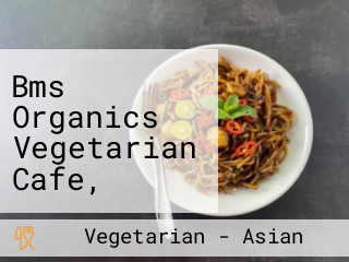 Bms Organics Vegetarian Cafe, Bukit Tinggi
