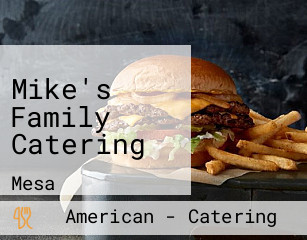 Mike's Family Catering