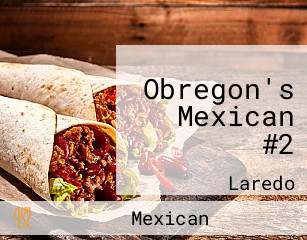 Obregon's Mexican #2