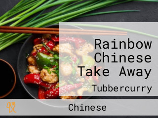 Rainbow Chinese Take Away