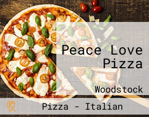 Peace Love Pizza