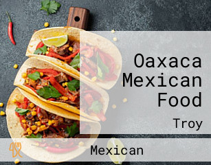 Oaxaca Mexican Food