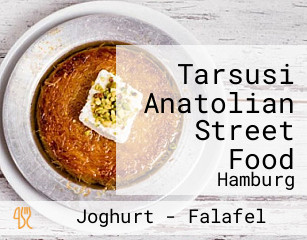 Tarsusi Anatolian Street Food
