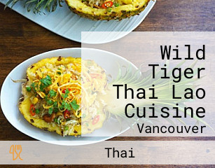 Wild Tiger Thai Lao Cuisine