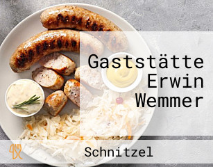 Gaststätte Erwin Wemmer