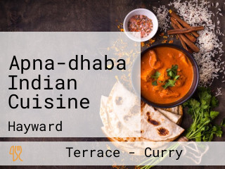 Apna-dhaba Indian Cuisine