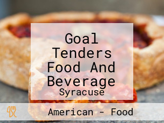 Goal Tenders Food And Beverage
