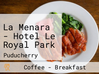 La Menara - Hotel Le Royal Park